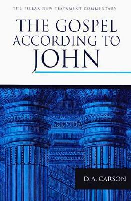 The Gospel According to John by D. A. Carson