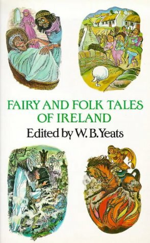 Fairy and Folk Tales of Ireland by Jack Butler Yeats