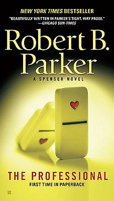 The Professional by Robert B. Parker