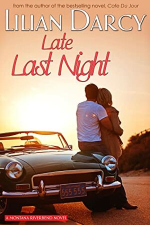 Late Last Night by Lilian Darcy