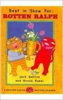 Best in Show for Rotten Ralph With Book by Jack Gantos