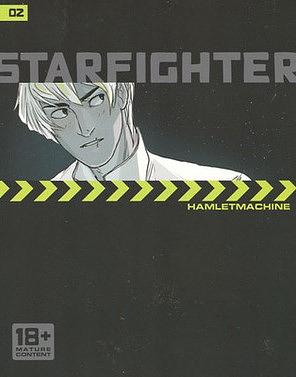 Starfighter, Chapter Two by Hamlet Machine