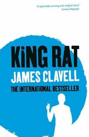 King Rat by James Clavell