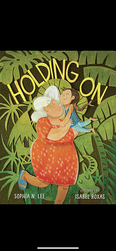 Holding On by Sophia Lee