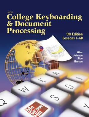 Gregg College Keyboarding and Document Processing (Gdp), Lessons 61-120, Kit 2, Word 2000 by Scot Ober, Jack E. Johnson, Arlene Zimmerly