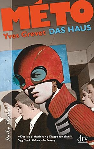 Das Haus by Yves Grevet