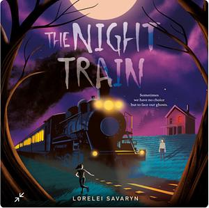 The Night Train by Lorelei Savaryn