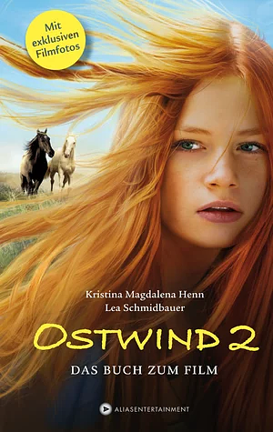 Ostwind 2 Das Buch zum Film by Lea Schmidbauer