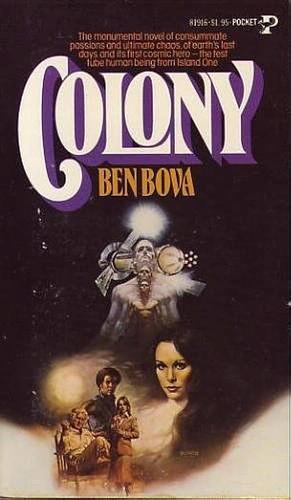 Colony by Ben Bova