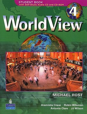 Worldview 4 Student Book 4a W/CD-ROM (Units 1-14) [With CDROM] by Michael Rost