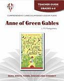 Anne of Green Gables Novel Units Teacher Guide by Mary Lovejoy Dennis, L.M. Montgomery