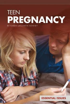 Teen Pregnancy by Karen Kenney