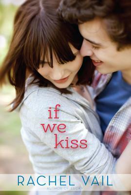 If We Kiss by Rachel Vail