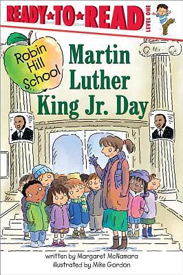 Martin Luther King Jr. Day by Margaret McNamara