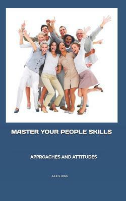 Master Your People Skills by Julie Ross