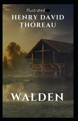 Walden Illustrated by Henry David Thoreau