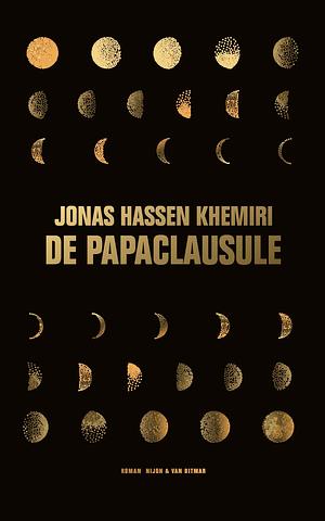 De papaclausule by Jonas Hassen Khemiri, Jonas Hassen Khemiri