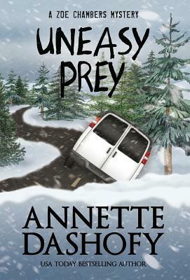 Uneasy Prey by Annette Dashofy
