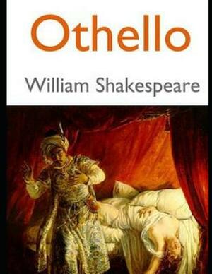 Othello (Annotated) by William Shakespeare