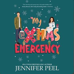 My eX-MAS Emergency by Jennifer Peel