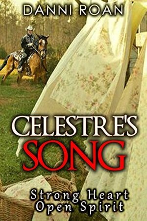 Celestre's Song by Danni Roan