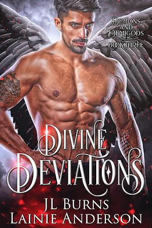 Divine Deviations by JL Burns, L.A. Boruff, L.A. Boruff