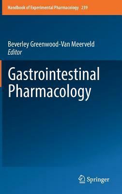 Gastrointestinal Pharmacology by 