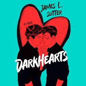 Darkhearts by James L. Sutter