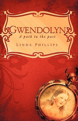 Gwendolyn by Linda Phillips