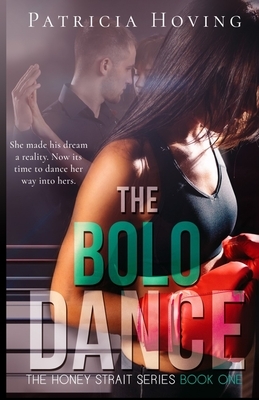 The Bolo Dance by Patricia Hoving