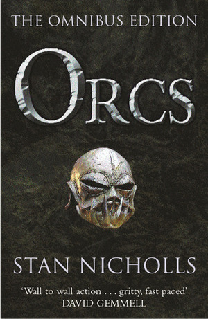 Orcs by Stan Nicholls