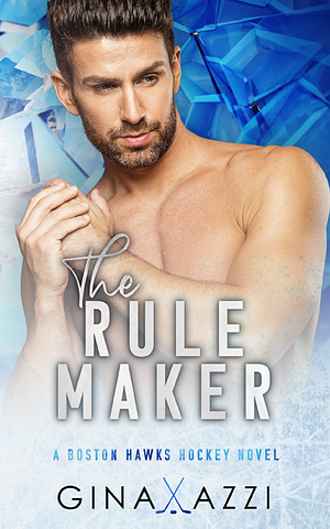 The Rule Maker by Gina Azzi