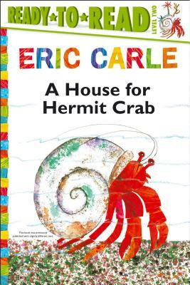 A House for Hermit Crab by Eric Carle