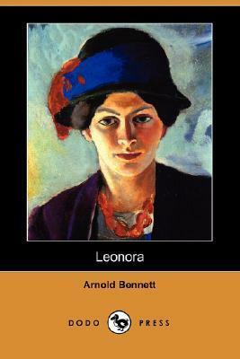 Leonora by Arnold Bennett