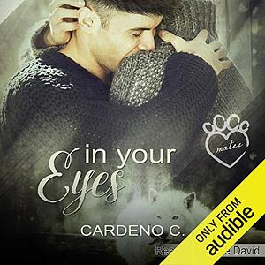 In Your Eyes by Cardeno C.