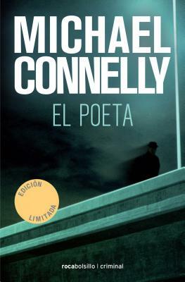 El Poeta by Michael Connelly