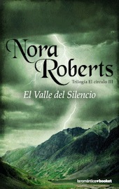 El valle del silencio by Nora Roberts