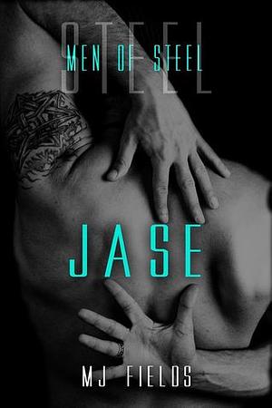 Jase by MJ Fields