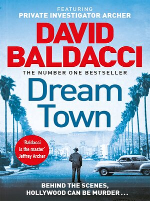 Dream Town by David Baldacci