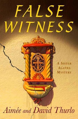 False Witness by Aimée Thurlo, David Thurlo