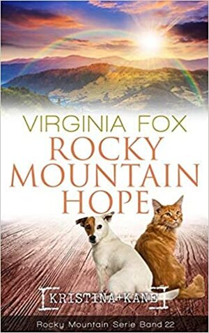 Rocky Mountain Hope by Virginia Fox