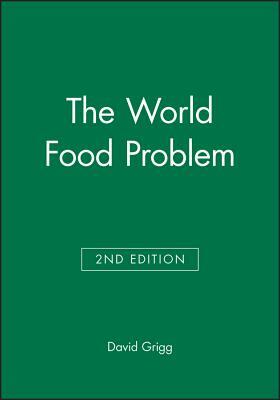 World Food Problem by David Grigg