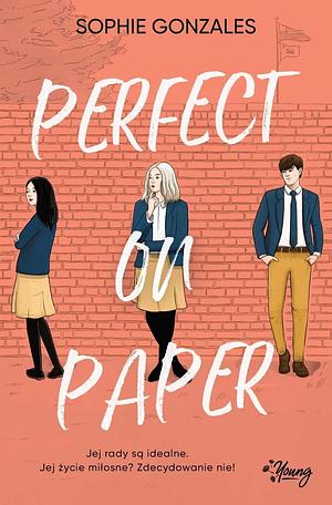 Perfect on Paper by Sophie Gonzales