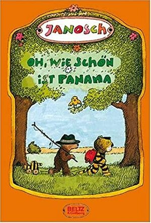 Oh, wie schön ist Panama by Janosch