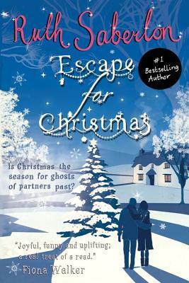 Escape for Christmas by Ruth Saberton