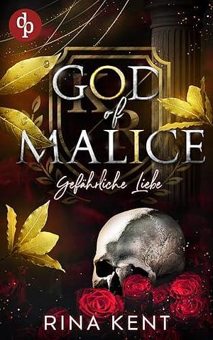 God of Malice – Gefährliche Liebe by Rina Kent, Shaun Manns