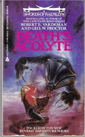 Death's Acolyte by Geo W. Proctor, Robert E. Vardeman