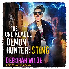 The Unlikeable Demon Hunter: Sting by Deborah Wilde