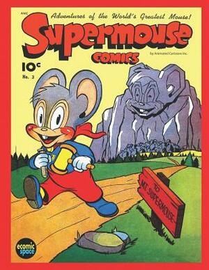 Supermouse #3 by Animated Cartoons Inc