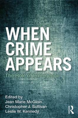 When Crime Appears: The Role of Emergence by 